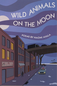 Wild Animals on the Moon and Other Poems