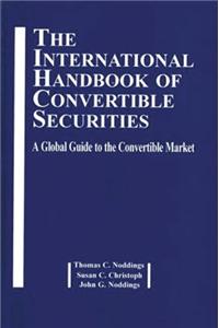 The International Handbook of Convertible Securities