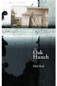 Oak Hunch