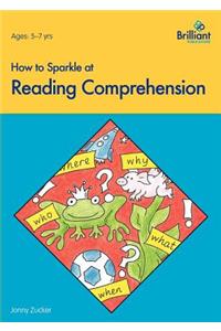 How to Sparkle at Reading Comprehension