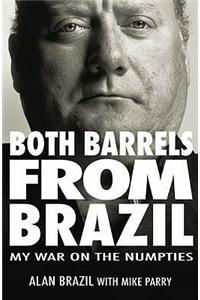 Both Barrels from Brazil