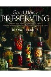 Good Home Preserving