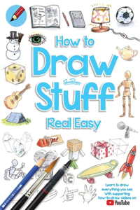 How to Draw Stuff Real Easy