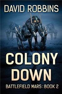 Colony Down