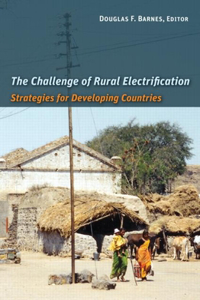 The Challenge of Rural Electrification: Strategies for Developing Countries