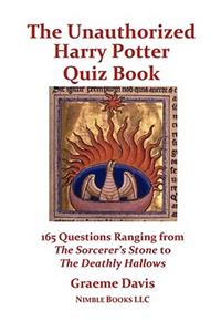 The Unauthorized Harry Potter Quiz Book