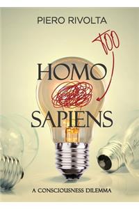 HOMO Too SAPIENS