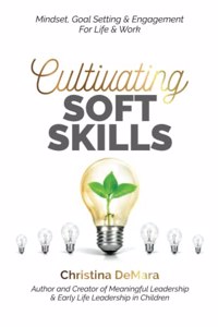 Cultivating Soft Skills