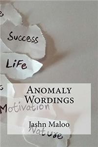 Anomaly Wordings