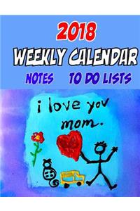 2018 Weekly Calendar, Weekly To Do List, Birthday note, Personal Contact and mor
