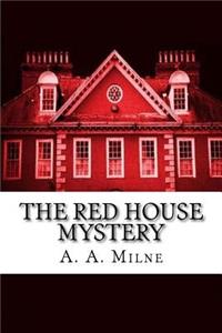 The Red House Mystery