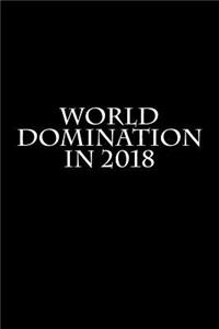 World Domination in 2018