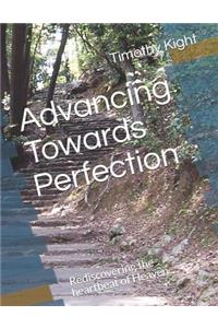 Advancing Towards Perfection