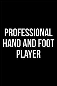Professional Hand and Foot Player