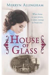 House of Glass