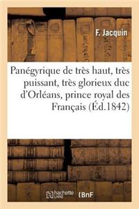 Panégyrique de Très Haut, Très Puissant, Très Glorieux Et Très Excellent Prince