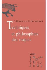 Techniques Et Philosophie Des Risques