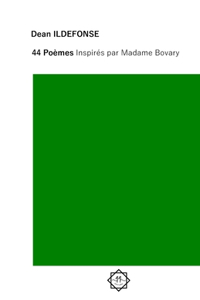 44 Poèmes inspirés par Madame Bovary