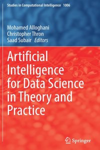 Artificial Intelligence for Data Science in Theory and Practice