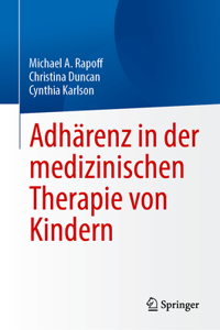 Adhärenz in der medizinischen Therapie von Kindern