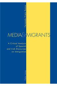 Media and Migrants