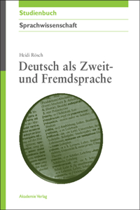 Deutsch ALS Zweit- Und Fremdsprache