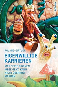 Eigenwillige Karrieren