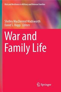 War and Family Life