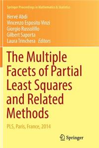 Multiple Facets of Partial Least Squares and Related Methods