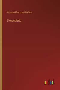 encubierto