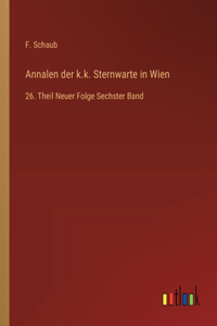 Annalen der k.k. Sternwarte in Wien