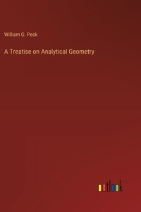 Treatise on Analytical Geometry