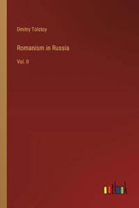 Romanism in Russia: Vol. II