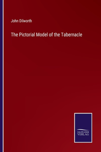 Pictorial Model of the Tabernacle