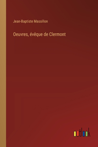 Oeuvres, évêque de Clermont