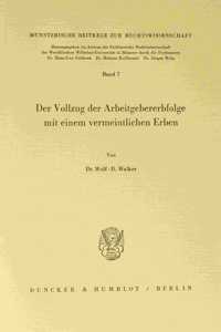 Der Vollzug Der Arbeitgebererbfolge Mit Einem Vermeintlichen Erben