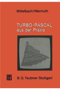 Turbo-Pascal Aus Der PRAXIS