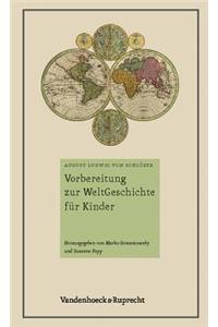 Vorbereitung zur WeltGeschichte fur Kinder