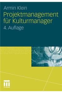 Projektmanagement Für Kulturmanager