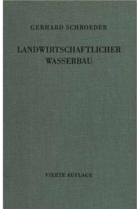Landwirtschaftlicher Wasserbau