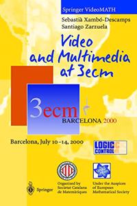 Video And Multimedia At 3Ecm