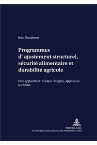 Programmes d'ajustement structurel, securite alimentaire et durabilite agricole