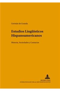 Estudios Lingueísticos Hispanoamericanos