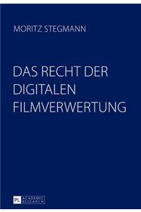 Das Recht Der Digitalen Filmverwertung
