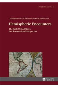 Hemispheric Encounters