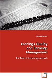 Earnings Quality and Earnings Management