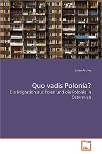 Quo vadis Polonia?