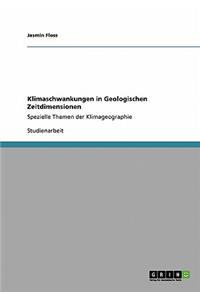 Klimaschwankungen in Geologischen Zeitdimensionen