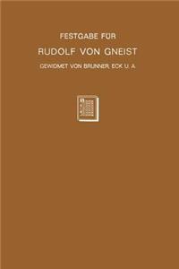 Festgabe Für Rudolf Von Gneist Zum Doktorjubiläum Am XX. November MDCCCLXXXVIII