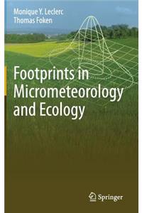 Footprints in Micrometeorology and Ecology